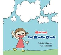 Mari and the Wonder Clouds (Mari series)