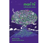 Mari hi: a árvore dos sonhos
