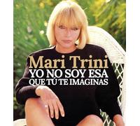 Mari Trini - Yo No Soy Esa Que Tú Te Imaginas (LP) [Vinilo]