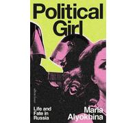Maria Alyokhina Political Girl (Tapa dura)