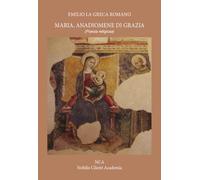 Maria, anadiomene di Grazia