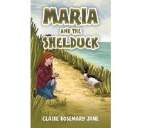 Maria and the Shelduck