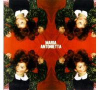 Maria Antonietta - Maria Antonietta