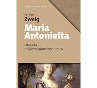 Maria Antonietta: Una vita involontariamente eroica (Oblò)