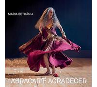 Maria Bethânia - Abraçar E Agradecer
