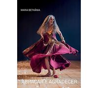 Maria Bethânia - Abraçar E Agradecer [DVD]