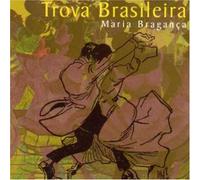 Maria Braganca - Trova Brasileira