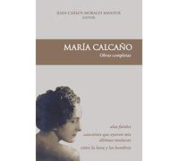 MARÍA CALCAÑO, Obras completas