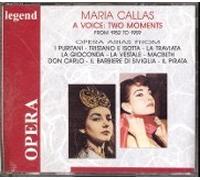 Maria Callas A Voice: Two Moments From 1952 to 1959