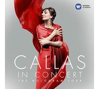 Maria Callas - Callas In Concert: The Hologram Tour