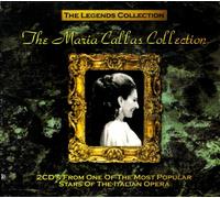 Maria Callas - Legends Collection