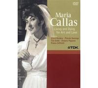 Maria Callas - Living and Dying for Art and Love [Alemania] [DVD]
