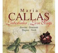 Maria Callas: Love Songs