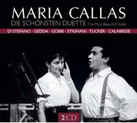 Maria Callas - Maria Callas sings her most beautiful Duets: Lucia di Lammermoor, Madama Butterfly, La Sonnambula, Tosca, Aida, La Traviata, Rigoletto, Norma, I Puritani, amo!