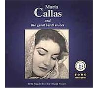 Maria Callas - Maria Callas & The Great Verdi Voices