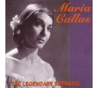 Maria Callas - Maria Callas-The Legendary Soprano (UK Import)
