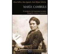 María Cambrils: El despertar del feminismo socialista (biografía, textos y contextos (1877-1939): 168 (Història)