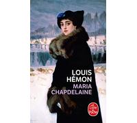 Maria Chapdelaine: recit du Canada francais