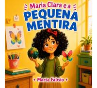 Maria Clara e a Pequena Mentira