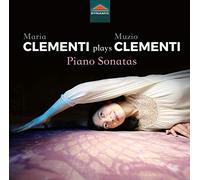 Maria Clementi plays Muzio Clementi - Piano Sonatas