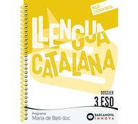 Maria de Bell-lloc 3 ESO. Dossier. Llengua catalana (Innova 2)