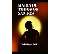 MARIA DE TODOS OS SANTOS