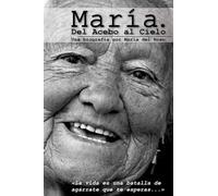 MARÍA. DEL ACEBO AL CIELO