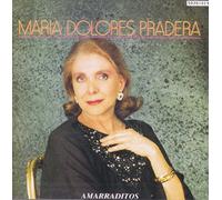 Maria Dolores Pradera - Amarraditos.
