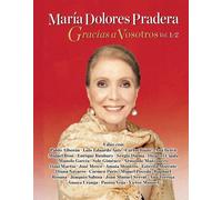 María Dolores Pradera - Gracias a Vosotros Vol. 1 y 2