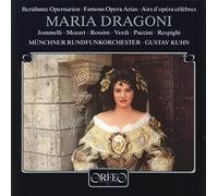 Maria Dragoni chante Rossini, Verdi, Mozart : Airs d'opéras. Dragoni, Kuhn.