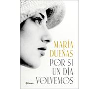Maria Dueñas Por si un dia volvemos (Autores Españoles e Iberoamer (Tapa blanda)