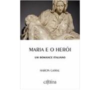 Maria E O Herói (ebook)