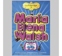 Maria Elena Walsh - Los Videoclips Animados en 3d