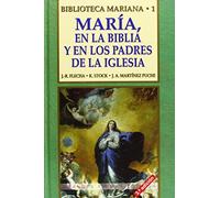 María en la Biblia y en los Padres de la Iglesia: 1 (Grandes firmas Edibesa)