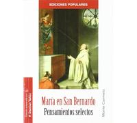 Maria En San Bernardo (Ediciones Populares)
