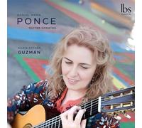 MARIA ESTHER GUZMAN - PONCE GUITAR SONATAS