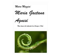Maria Gaetana Agnesi (La community di ilmiolibro.it)