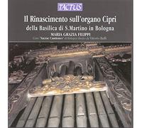 Maria Grazia Filippi - Il Rinascimento Sull'organo Cipri