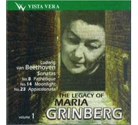 Maria Grinberg, Pianiste-Vol.1 / Sonates pour Piano N°8 Pathétique, N'14 Moonlight et N°23 Appassionata