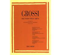 Maria grossi : metodo per arpa - methode d'harpe - 65 petites etudes faciles et progressives