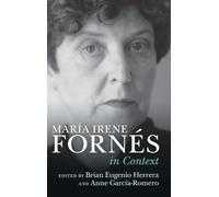 María Irene Fornés In Context (Literature in Context)