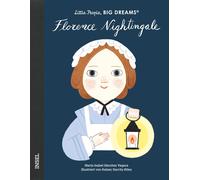 María Isabel Sánchez Florence Nightingale: Little People, Big Dream (Tapa dura)