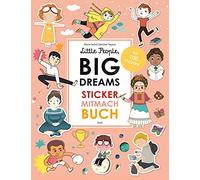 María Isabel Sánchez V Little People, Big Dreams: Sticker-Mitmach (Tapa blanda)