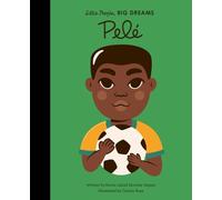 Maria Isabel Sanchez Vegara Pele (Tapa dura) Little People, BIG DREAMS