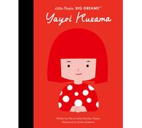 Maria Isabel Sanchez Vegara Yayoi Kusama (Tapa dura) Little People, BIG DREAMS