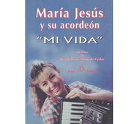 María Jesús y su acordeon "mi vida"