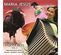 María Jesús Y Su Acordeón - Pasodobles Vol. 2