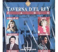 Maria Jo Jo, Mica, Fernando de - Taverna D'el Rey - Fado [CD] 1994