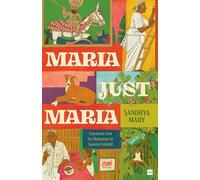 Maria, Just Maria
