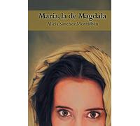 María, la de Magdala (Vida de Jesús)